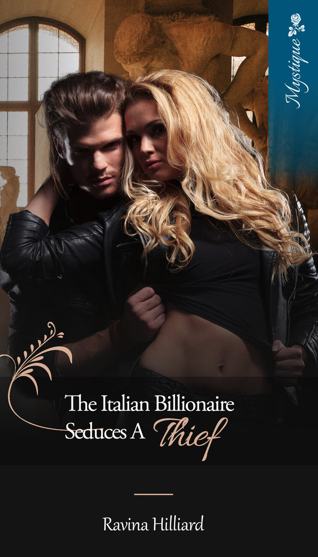 The Italian Billionaire Seduces A Thief